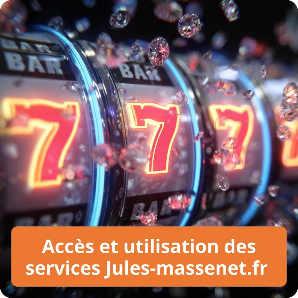 Accès et utilisation des services casino-en-ligne-fr.jules-massenet.fr